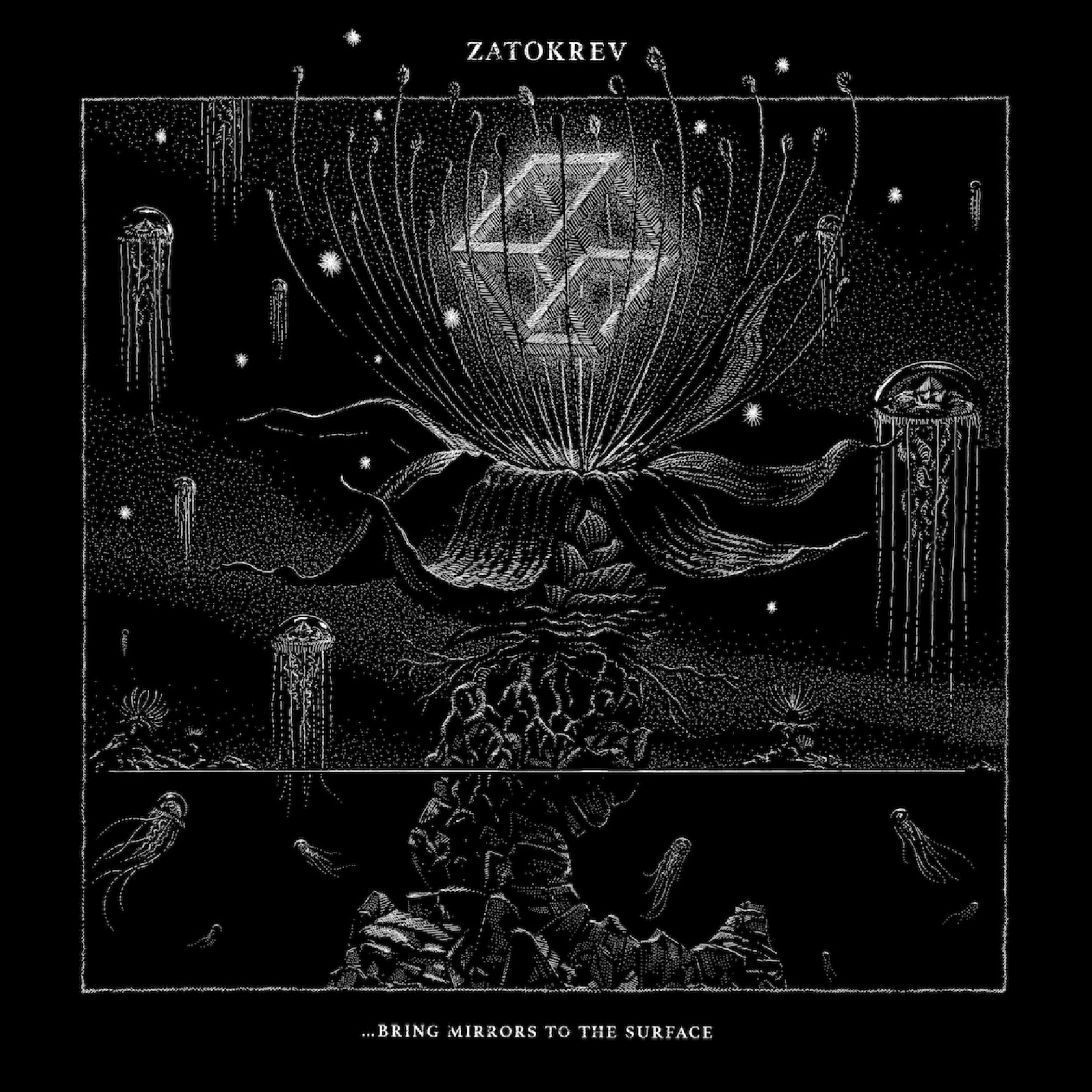 Zatokrev - ...Bring Mirrors To The Surface