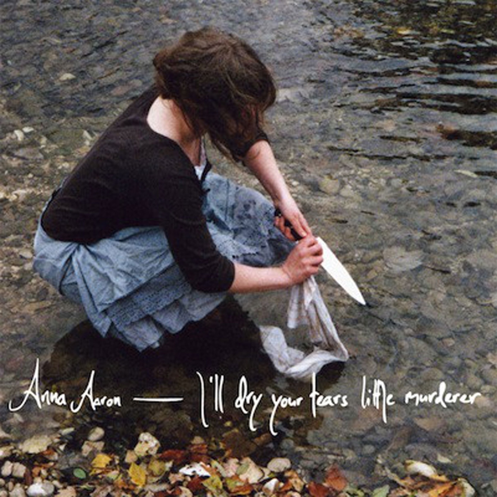 Anna Aaron – I Dry Your Tears Little Murderer (Cover)
