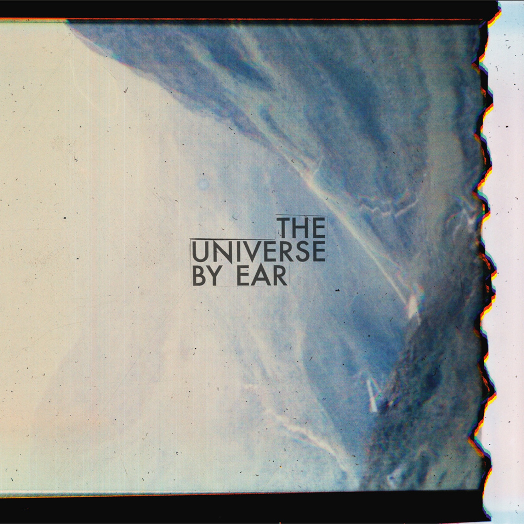 The Universe By Ear – Self-Titled II (Cover)