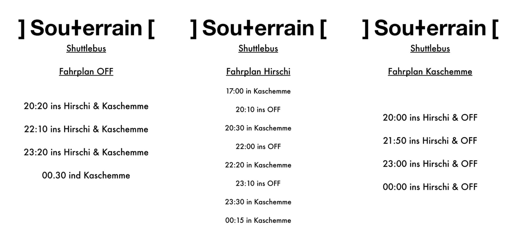 Fahrplan für den Shuttlebus zwischen OFF, Hirscheneck und Kaschemme © 2019