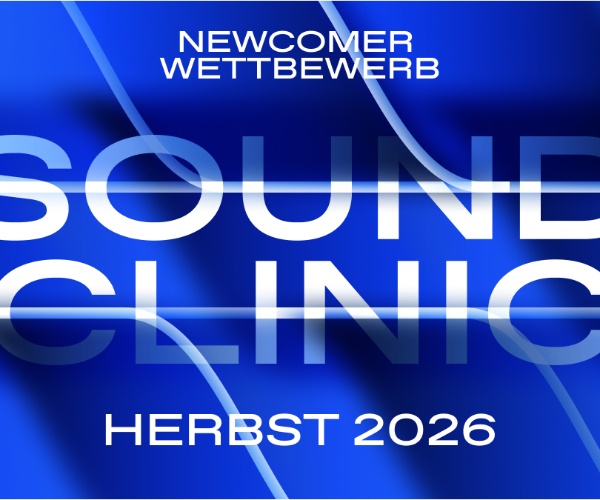 Soundclinic Herbst 2026 - Songs einreichen!