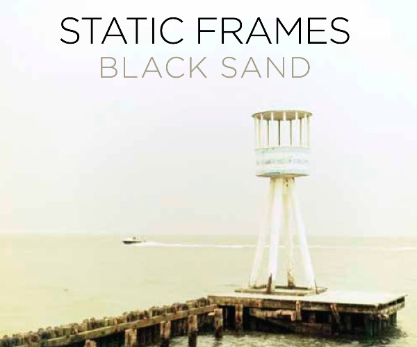 Static Frames – Black Sand