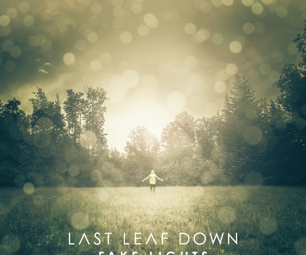 Last Leaf Down – Fake Lights