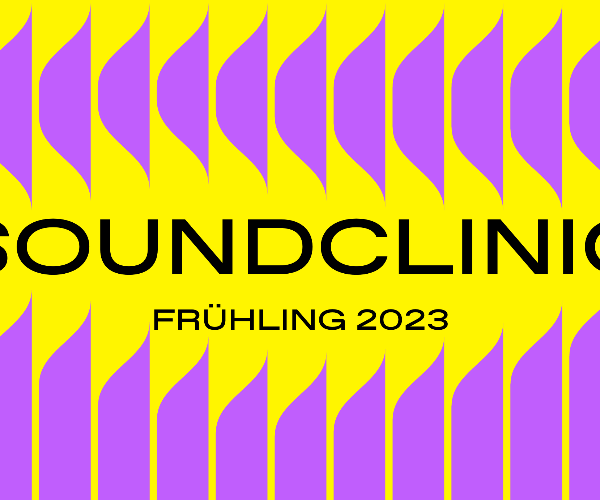 Soundclinic Frühling 2023 - Bewerbungsfenster geöffnet