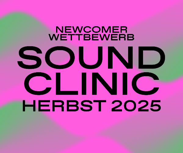 Soundclinic Herbst 2025 - Send your Tracks!
