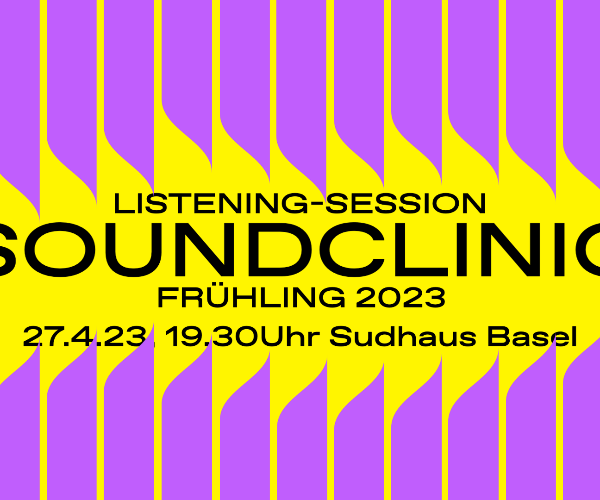 Soundclinic Frühling 2023 - Die 8 Songs für die Listening Session am 27.4.23