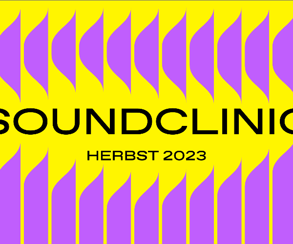 Soundclinic Herbst 2023 - Bewerbungsfenster geöffnet