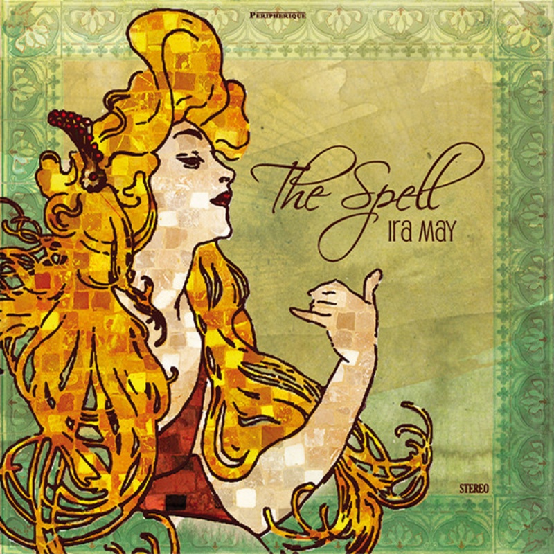 Ira May – The Spell (Cover)