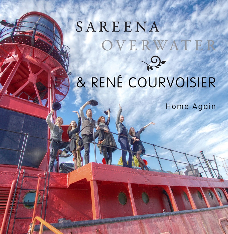 Sareena Overwater & Rene Courvoisier – Home Again (Cover)