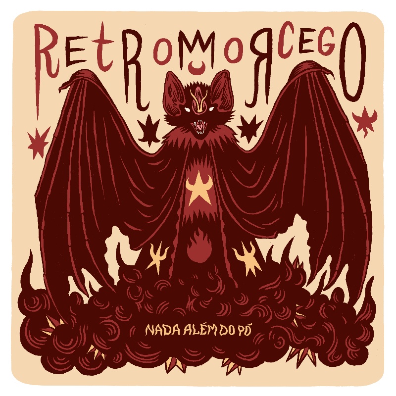 Retromorcego - Nada Além do Pó
