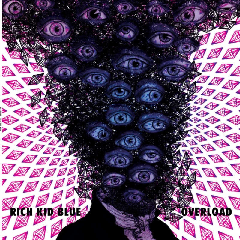 Rich Kid Blue - Overload, 2023